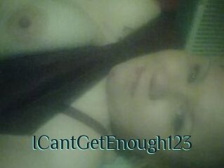 ICantGetEnough123