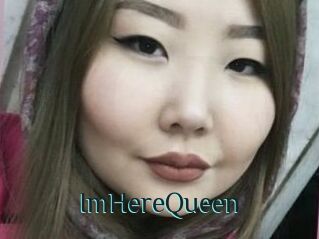 ImHereQueen