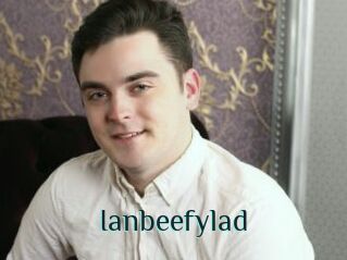 Ianbeefylad