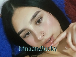 Irinaandlucky