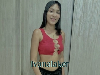 Ivanalaker