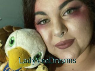 LadyVeeDreams