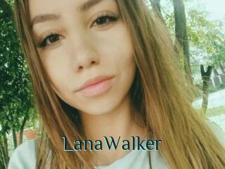 LanaWalker