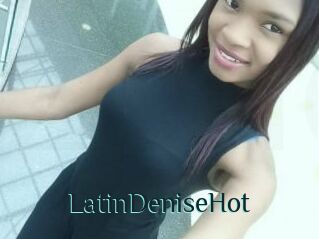 LatinDeniseHot