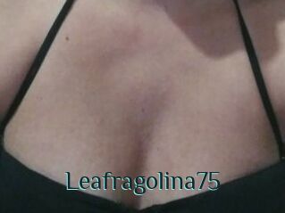 Leafragolina75