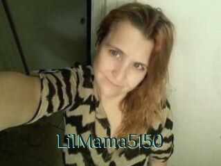 LilMama5150