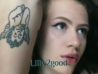 Lilly2good