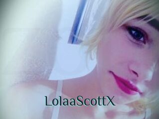 LolaaScottX