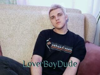 LoverBoyDude