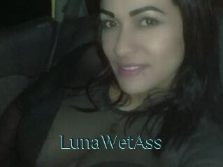 LunaWetAss