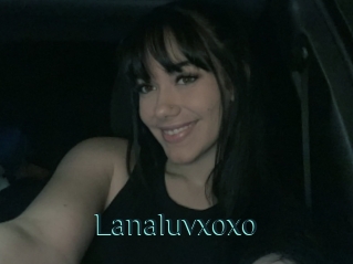 Lanaluvxoxo