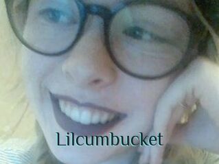 Lilcumbucket