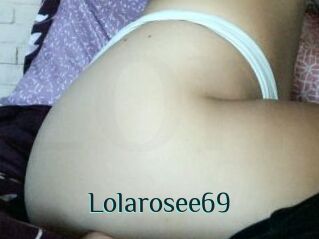 Lolarosee69