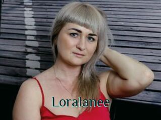 Loralanee