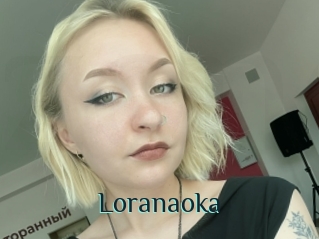 Loranaoka