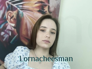 Lornacheesman