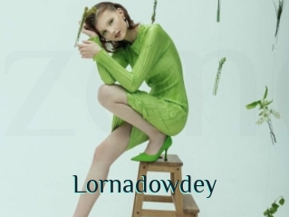 Lornadowdey