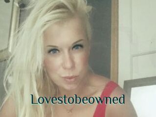 Lovestobeowned