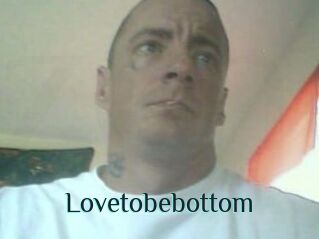 Lovetobebottom