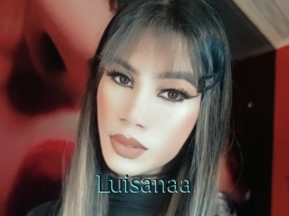 Luisanaa