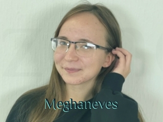 Meghaneves