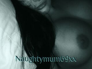 Naughtymum69xx