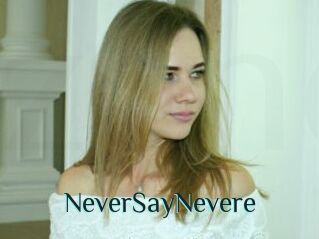 NeverSayNevere