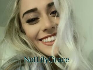 NotLilyGrace