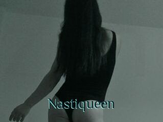 Nastiqueen