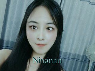 Ninanan