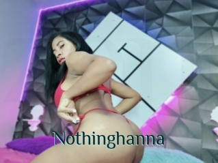 Nothinghanna