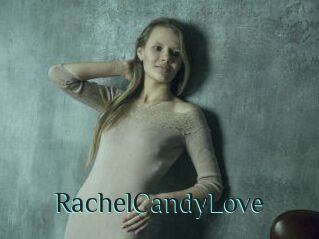 RachelCandyLove