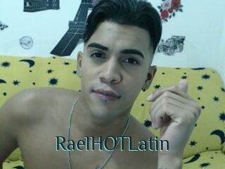 RaelHOTLatin