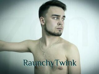 RaunchyTwink