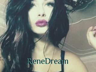 ReneDream