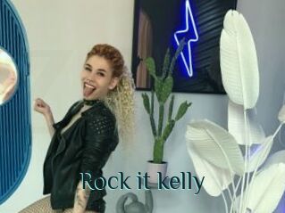 Rock_it_kelly