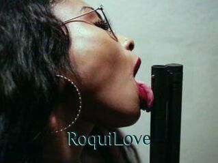 RoquiLove