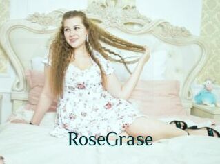 RoseGrase