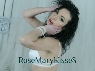 RoseMaryKisseS