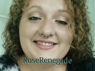 RoseRenegade