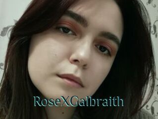 RoseXGalbraith