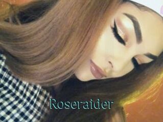 Roseraider