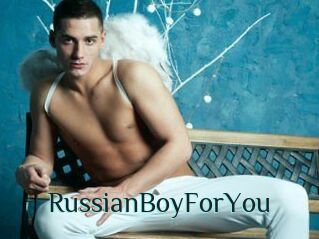 RussianBoyForYou