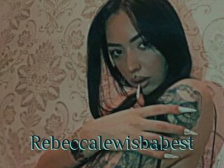 Rebeccalewisbabest