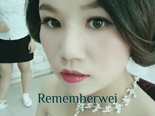 Rememberwei