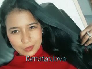 Renataxlove