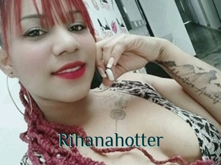 Rihanahotter