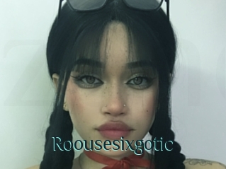 Roousesixgotic