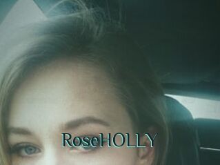 RoseHOLLY