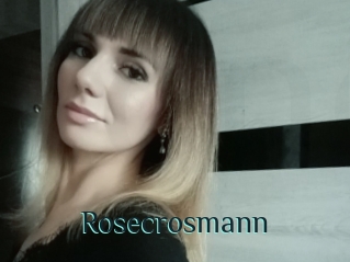 Rosecrosmann